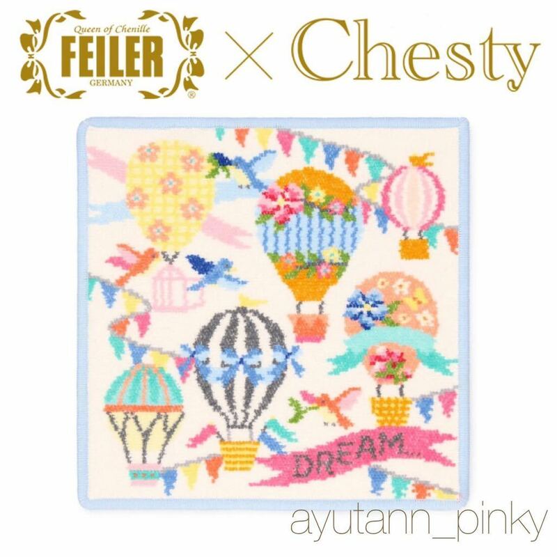 新品 ☆ 限定品 完売 Chesty × FEILER ドリーミーバルーン ハンカチ チェスティ チェスティー フェイラー タオル 花柄フラワーブルー 気球