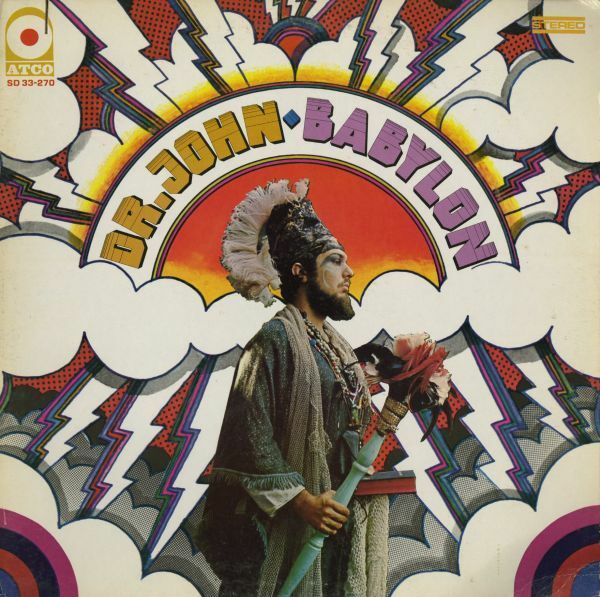 69年 USオリジナル Dr. John - Babylon [ATCO Records SD 33 270] 2ndアルバム New Orleans Blues Rock SSW Harold Battiste Dr.ジョン