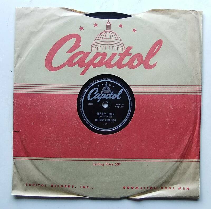 ◆ NAT KING COLE / For Sentimental Reasons / The Best Man ◆ Capitol 304 (78rpm SP) ◆