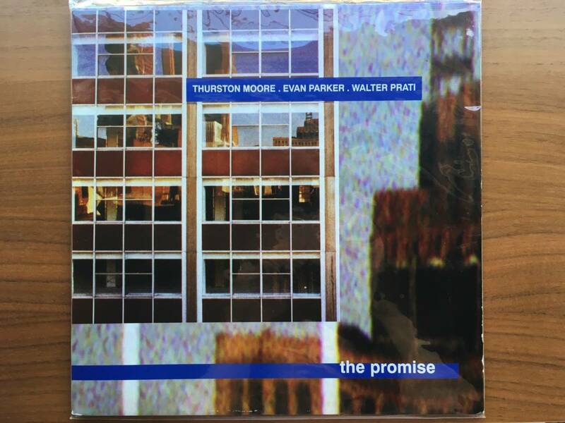 美盤 EUオリジナル Thurston Moore, Evan Parker, Walter Prati THE PROMISE LP ex-Sonic Youth / Free Improvisation, Experimental