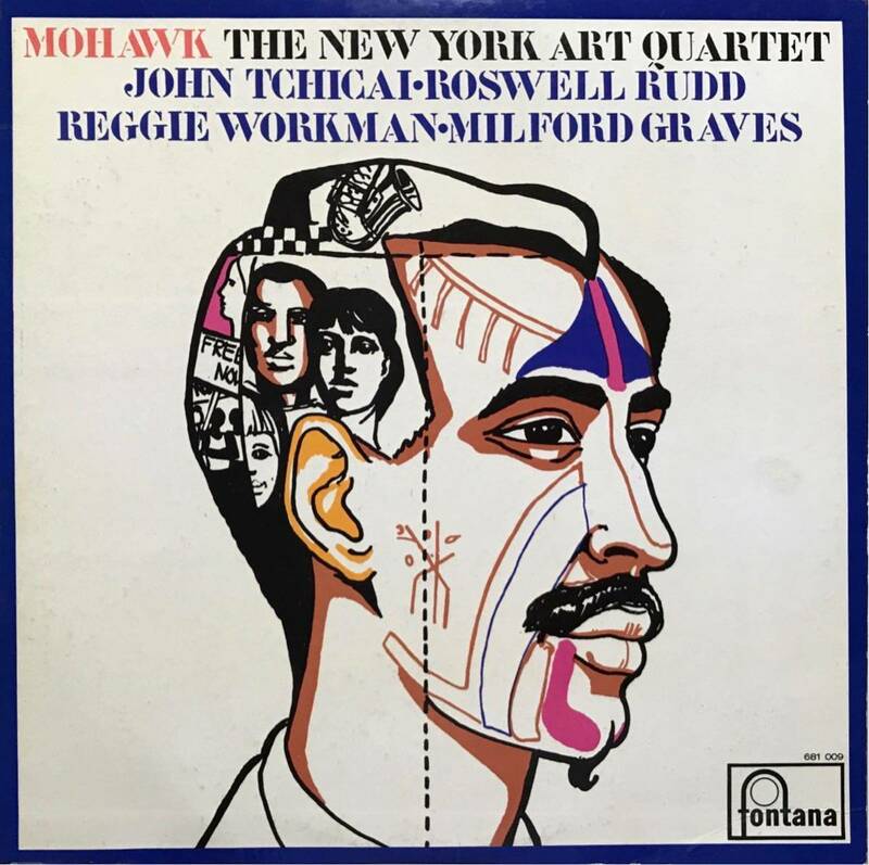 The New York Art QuartetMohawk Fontana 681 009 ZL 