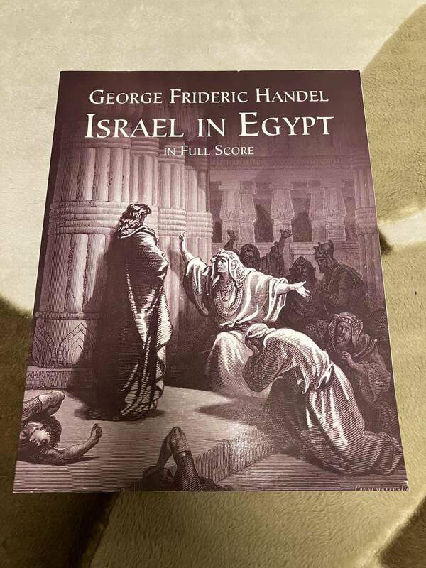 Handel,G.F. ヘンデル Israel in Egypt: Oratorio HWV 54 (1739) [E/G] オラトリオ「エジプトのイスラエル人」スコア