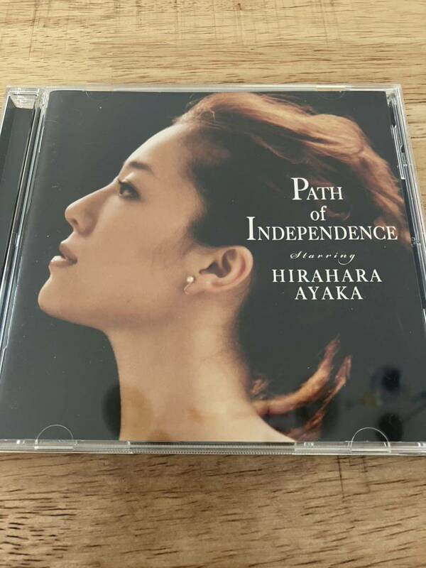 平原綾香　HIRAHARA AYAKA アルバム　PATH of INDEPENDENCE CD