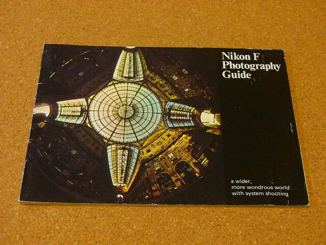 希少 良好 Nikon 日本光学 ニコン F付属 Nikon F Photography Guide オリジナル冊子 (美品) NIPPON KOGAKU F