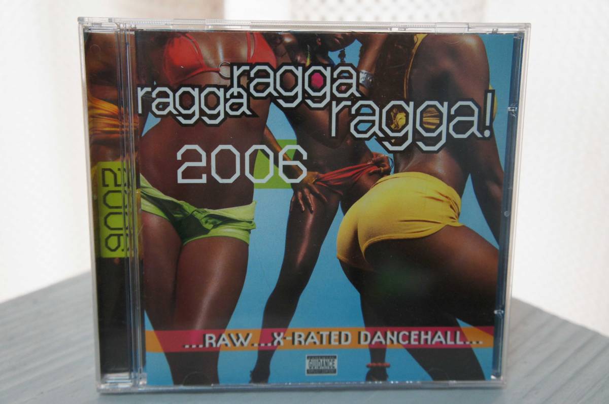 VA「ragga ragga ragga! 2006」