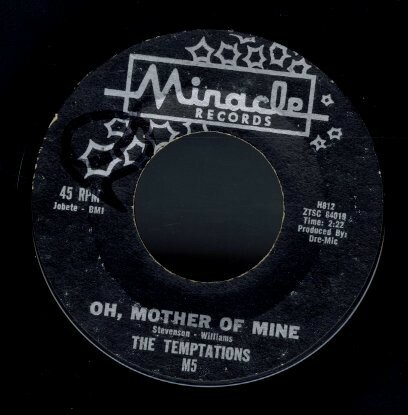 USオリジ7インチ！The Temptations / Oh Mother Of Mine , Romance Without Finance 61年【Miracle Records / M5】テンプテーションズ