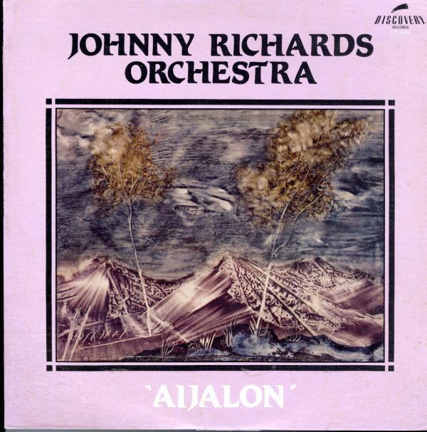 84年 USプレスLP！Johnny Richards Orchestra / Aijalon【Discovery / DS-895】Something Else By Johnny Richards ジャズ Charlie Mariano