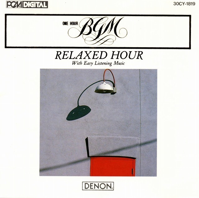 ■【CD】O型のBGM／RELAXED HOUR with Easy Listening Music 30CY-1819 見本盤■ 送料 ￥185～（全国一律・離島含む） ―――――