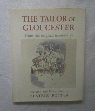 ビアトリクス・ポター オリジナル原稿 グロースターの仕たて屋 洋書 Beatrix Potter The Tailor of Gloucester Original Manuscript 水彩画