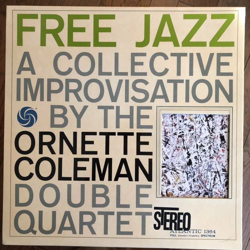 Free Jazz / The Ornette Coleman Double Quartet / 超美盤 Atlantic STEREO盤