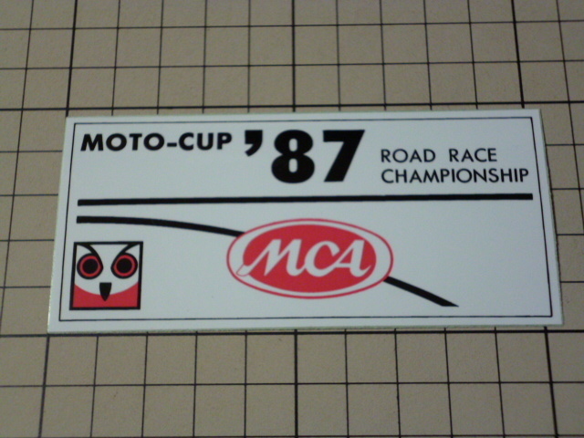 正規品 MOTO-CUP '87 ROAD RACE CHAMPIONSHIP MCA ステッカー 当時物 です(103×47mm)