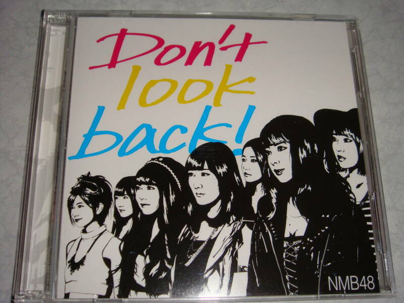 NMB48　Don't look bagk! Type-B (MV) ハート、叫ぶ。・他　CD+DVD