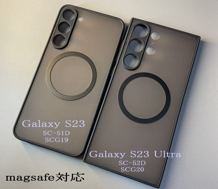 Galaxy　S23・S23Ultra 半透明ケース　magsafe対応