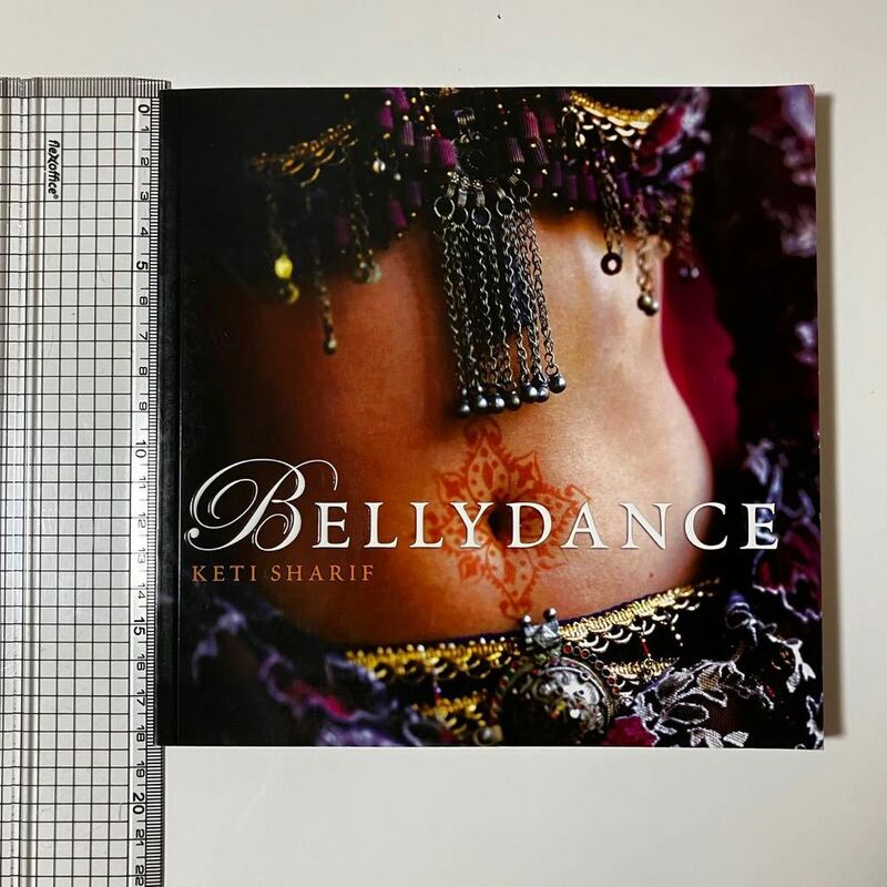 【洋書】　ベリーダンス　本　Bellydance by Keti Sharif