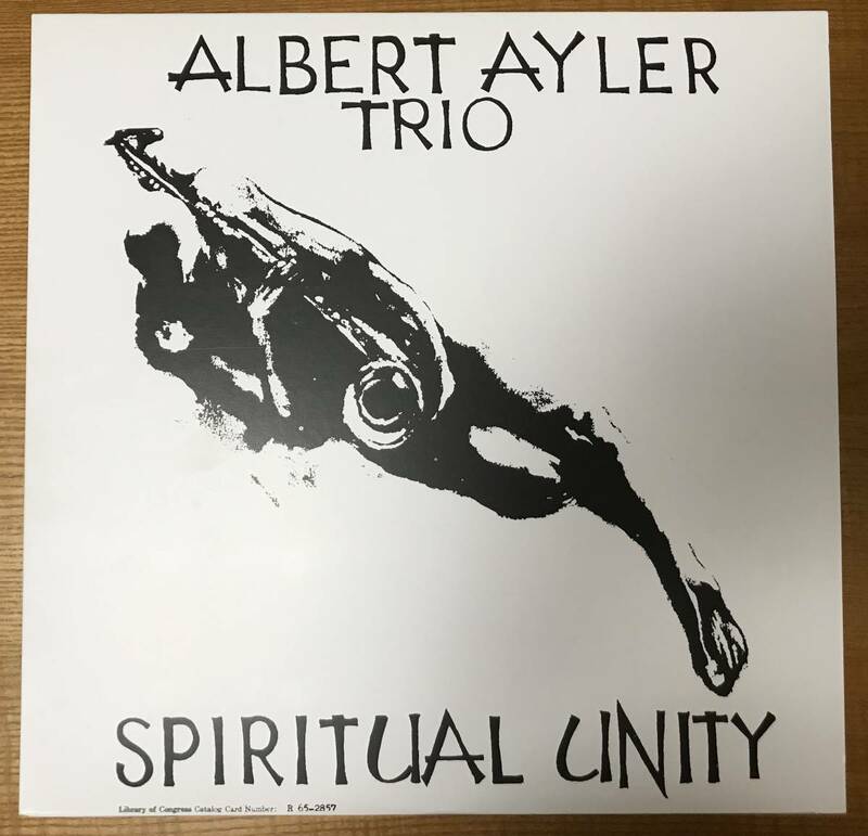 ALBERT AYLER TRIO / SPIRITUAL UNITY 再発盤