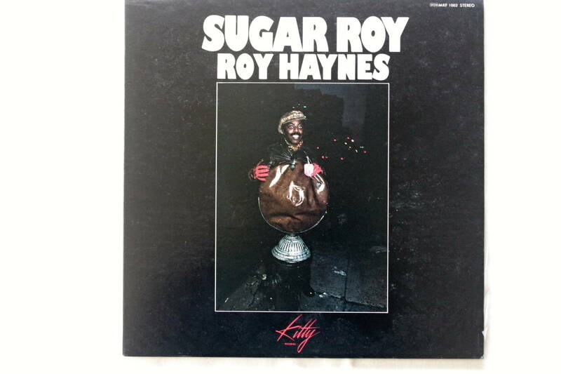 ロイ・ヘインズ《 SUGAR ROY 》ROY HAYNES