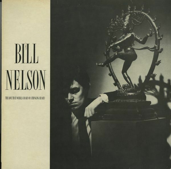 UKオリジナル2LP！Bill Nelson / The Love That Whirls, La Belle Et La Bete 82年【Mercury WHIRL 3】ニューウェーブ New Wave