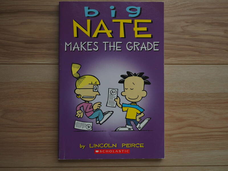 【big NATE】MAKES THE GRADE /LINCOLN PEIRCE MANGA ビッグ ネイト 英語 児童文学　漫画