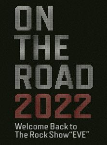 浜田省吾／ON THE ROAD 2022 Welcome Back to The Rock Show”EVE” 浜田省吾