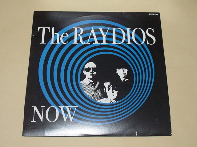 70'S STYLE PUNK：THE RAYDIOS / NOW(TEENGENERATE,FIRESTARTER,RULER,THE YOUNG ONES,ROCKBOTTOM)