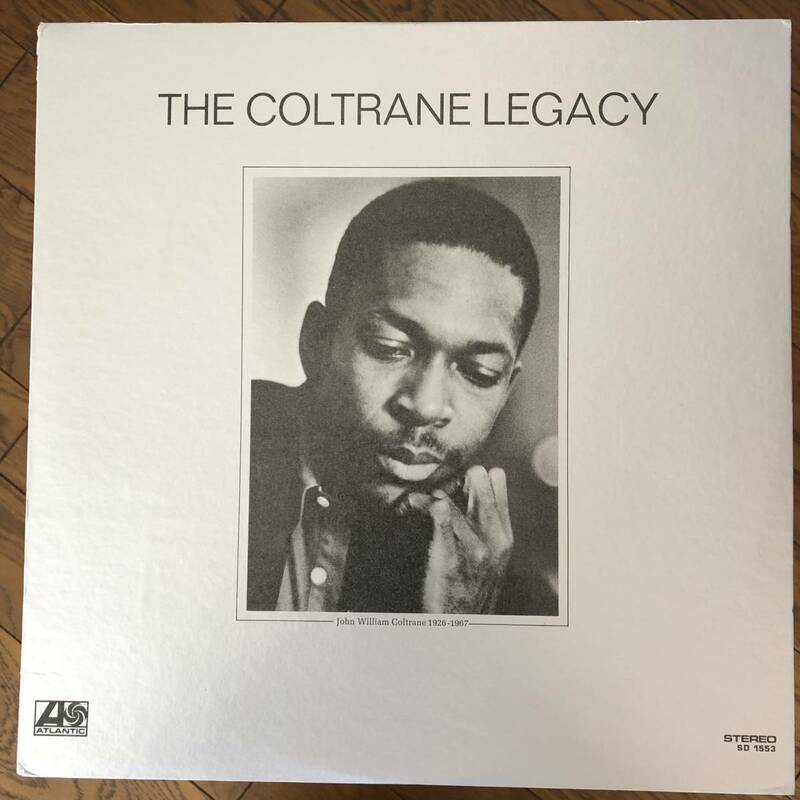 The Coltrane Legacy / John Coltrane / Atlantic SD 1553 / ジョン・コルトレーン
