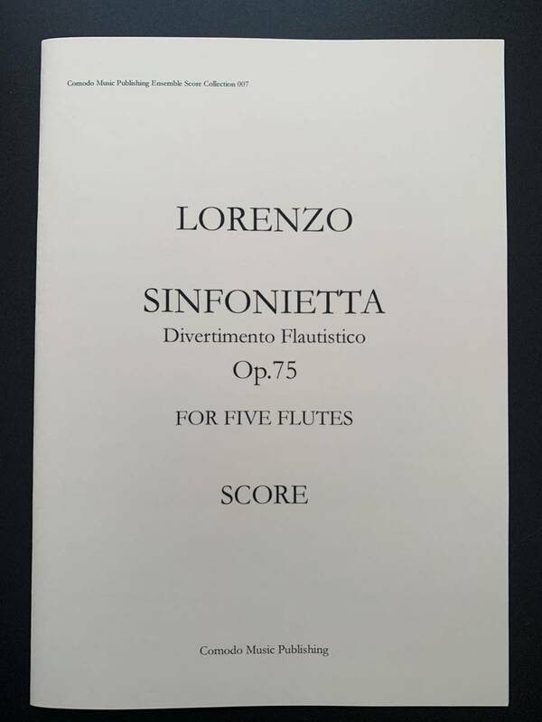 スコア　フルート5重奏　ロレンツォ作曲　シンフォニエッタ
