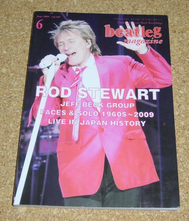 ビートレッグ beatleg magazine Vol.107 2009-6★ロッド・スチュワート 総力特集