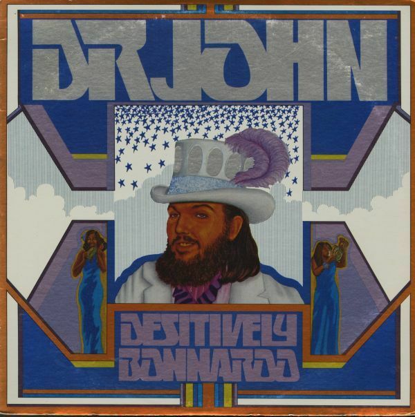 USオリジナルLP！Dr. John / Desitively Bonnaroo 74年【ATCO / SD 7043】Allen Toussaint プロデュース ドクター・ジョン ファンク