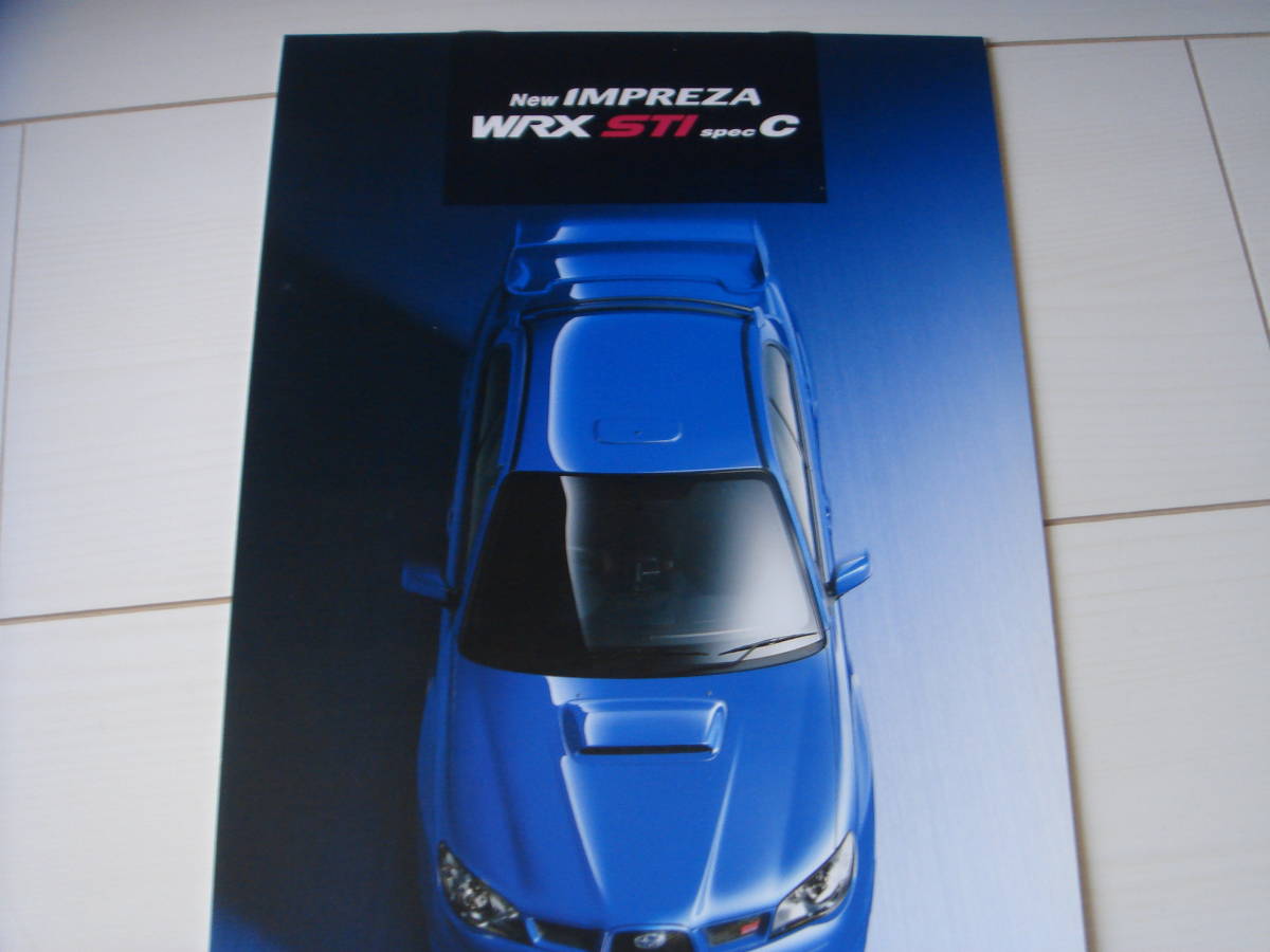 スバル インプレッサ WRX STI spec C カタログ 2005年レア 美品 SUBARU IMPREZA