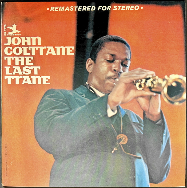 US盤 LP◇ジョン・コルトレーン JOHN COLTRANE THE LAST TRANE PR-7378 1102 JAZZ ジャズ