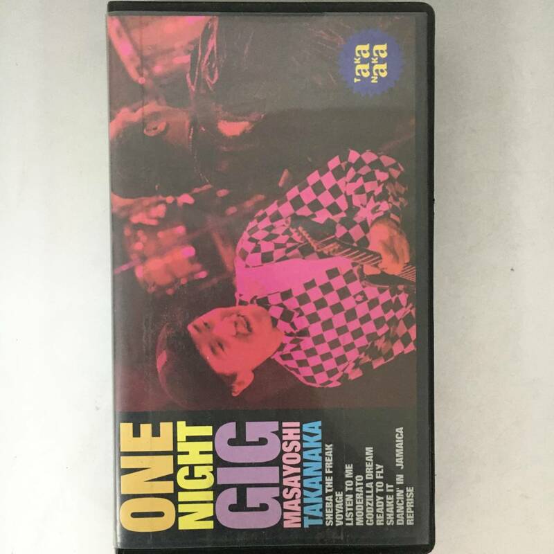 BT2/67 VHS ONE NIGHT GIG 高中正義〇