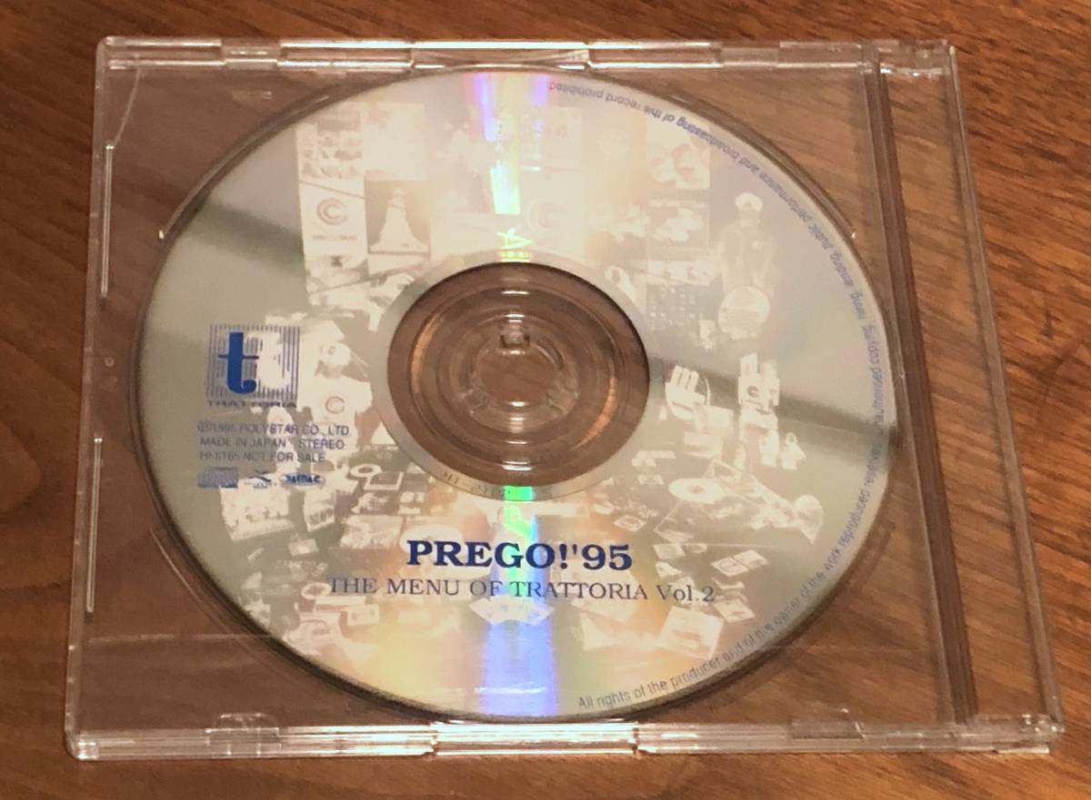 CD★PREGO!’95 THE MENU OF TRATTORIA Vol.2・プロモーションCD★非売品・TORATORIA・HI-5165★