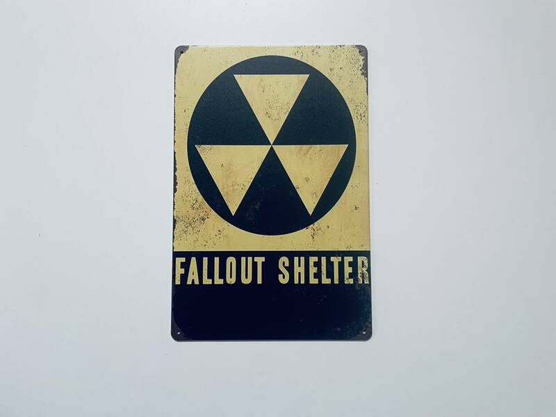 ブリキ看板 20×30㎝ フォールアウト‐シェルター fallout shelter 標記 壁掛け アメリカンガレージ インテリア 新品 PRO-120 