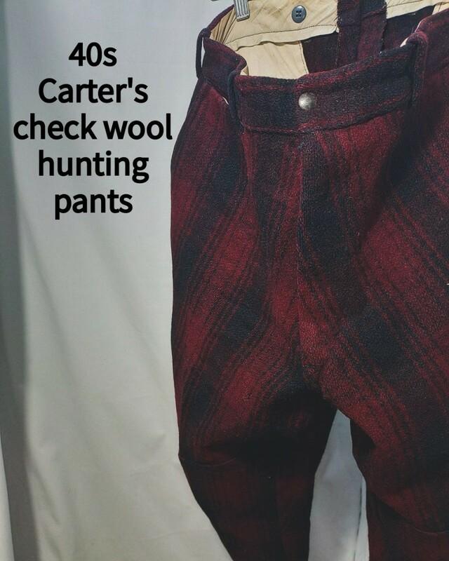 Vintage Carter's check wool hunting pants 40s カーターズ チェック ウール ハンティング パンツ コの字 ピンロック USA製 ビンテージ