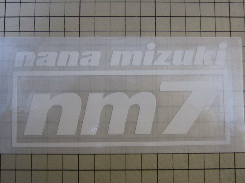 送料込　NM7 プラス上にNANA MIZUKI ステッカー　横350ｍｍ　ハイグレード耐候６年 40色　