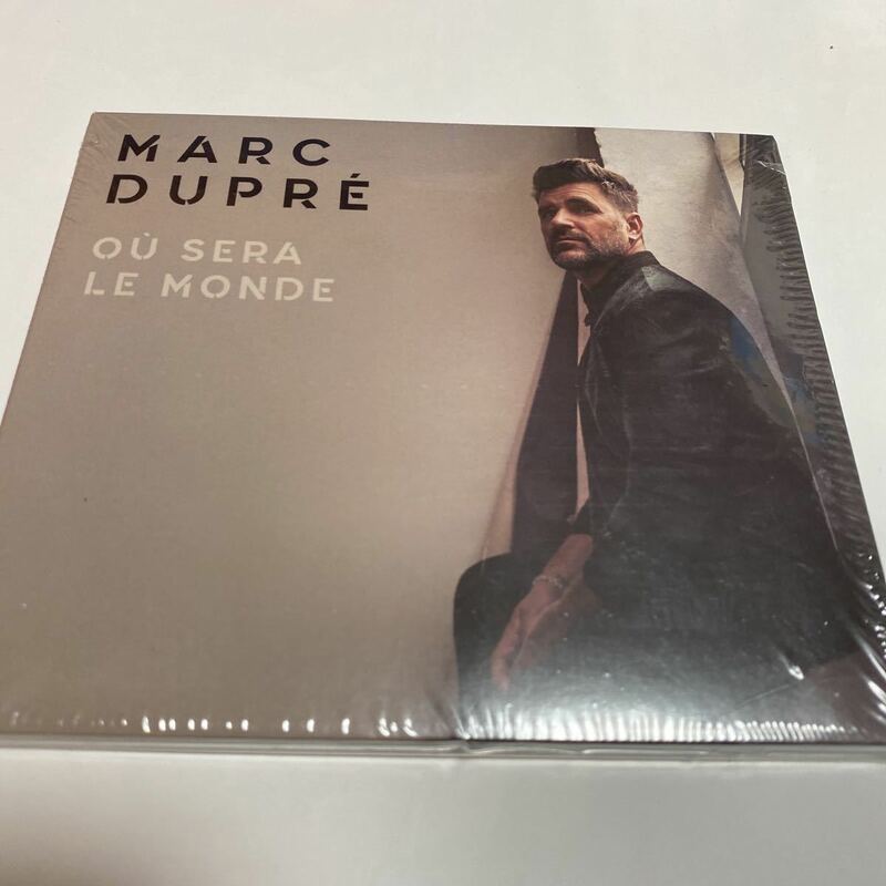 O sera le monde Marc Dupr