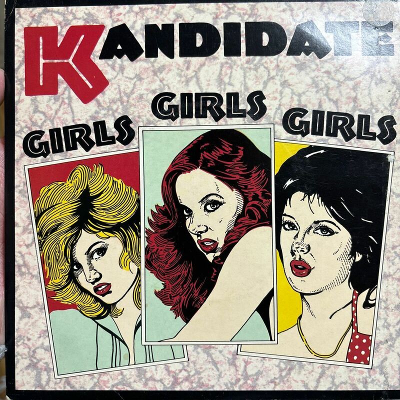 7 Kandidate / Girls Girls Girls GERオリジナル盤 英国産ディスコ・ファンク モダン・ソウル　UK盤7inch