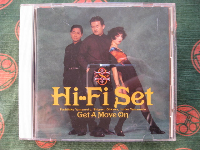 【中古盤】★Hi Fi Set / Get A Move On / ハイ・ファイ・セット / ゲット・ア・ムーウ”・オン / 全１０曲収録！