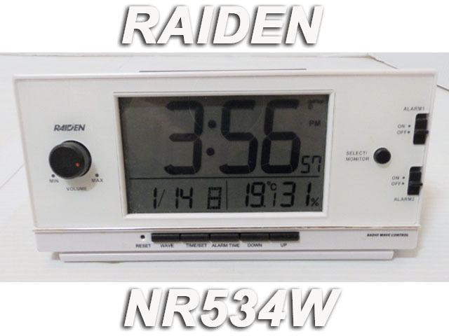 1J1403）RAIDENN　NR534W　電波時計　目覚まし時計　大音量　温度・湿度・カレンダー表示　動作品