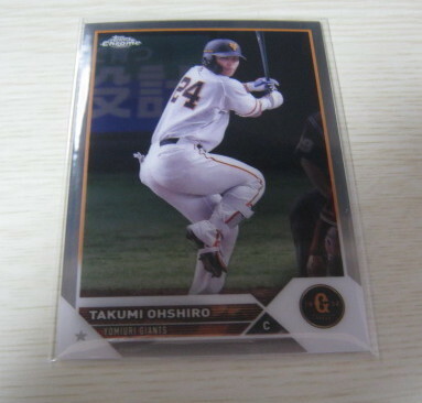 2023 Topps Chrome NPB プロ野球 【大城　卓三】　読売ジャイアンツ　　177