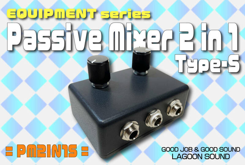 PM2IN1S】2in1-TS《 コンパクトパッシブミキサー：あると超便利:入力2 出力1》=TS=【 #Passive MIXER / 2in 1out】 #音量調節 #LAGOONSOUND