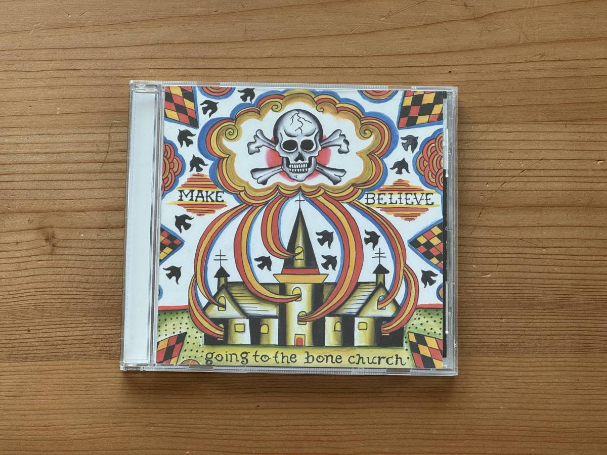 [CD] Make Believe - Going to the Bone Church, メイク・ビリーヴ