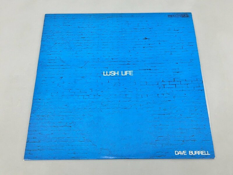 LPレコード Lush Life Dave Burrell Denon YX-7533-ND 帯・ライナー付き 2401LO064