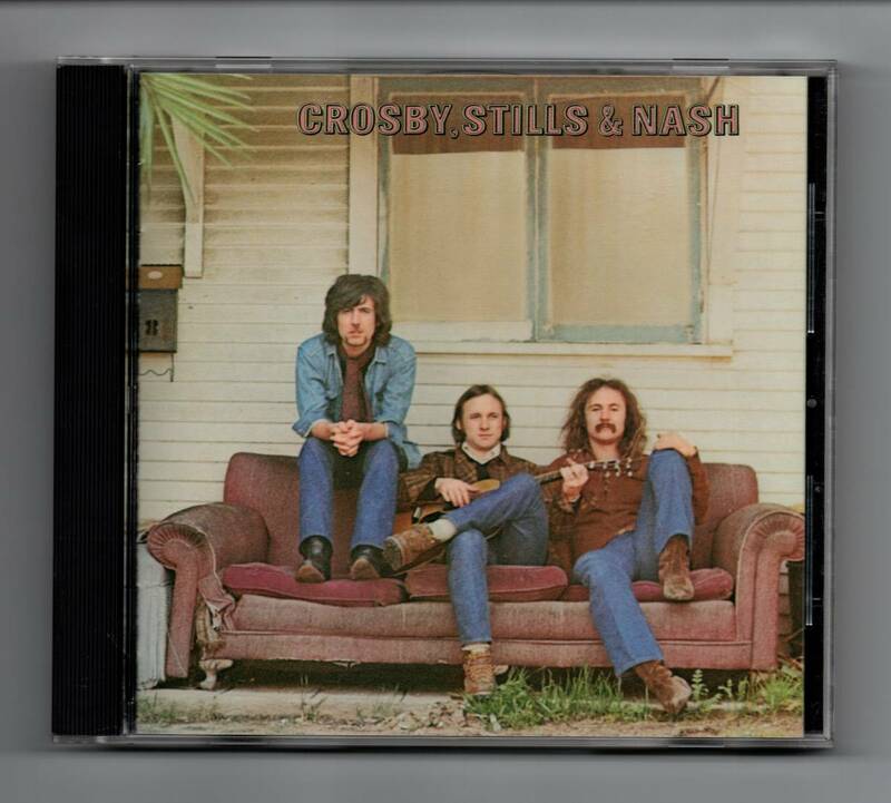 □フォーク・ロック名盤□　クロスビー・スティルス＆ナッシュ／CROSBY, STILLS & NASH　1969年作品　