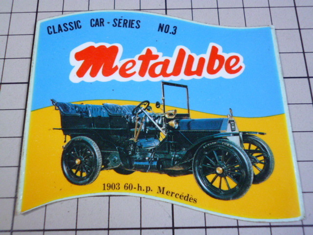 metalube Mercedes ステッカー 当時物 です(86×69mm) CLASSIC CAR SERIES NO.3 クラシックカー メタルーブ メルセデス ビンテージ