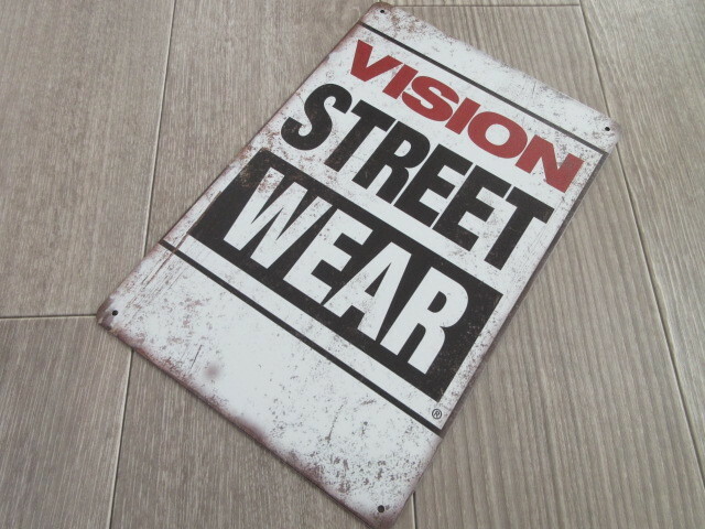 VISION STREET WEAR　メタルサイン　ブリキ看板418