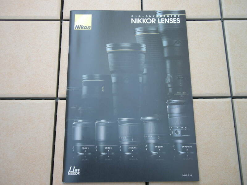 【レンズ・カタログ】ニコン Nikon Nikkor Lenses ニッコールレンズ総合カタログ（マニュアルフォーカスレンズ掲載）
