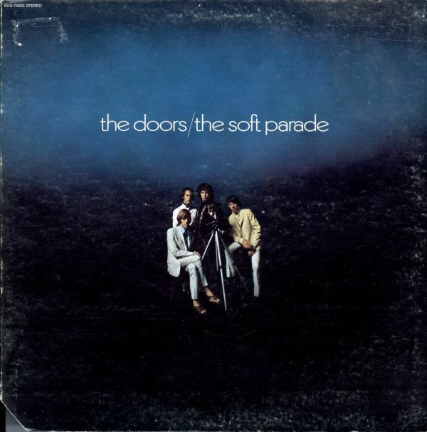 USプレスLP！赤ビッグEラベル The Doors / The Soft Parade【Elektra / EKS-75005】ドアーズ Touch Me 収録 Jim Morrison ジム・モリソン