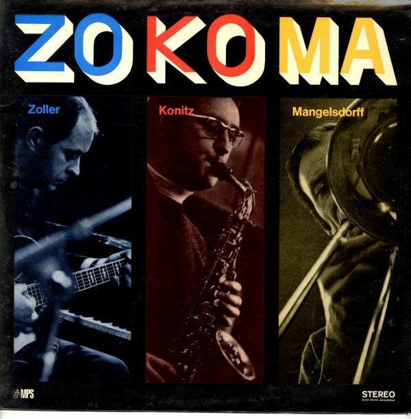 独オリジLP! Attila Zoller / Lee Konitz / Albert Mangelsdorff / Zo-Ko-Ma 68年【MPS / MPS 15170 ST】Attila Zoller Lee Konitz Jazz