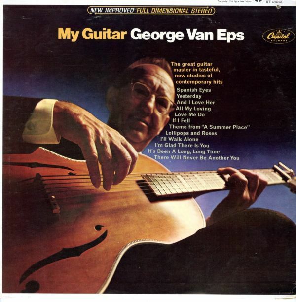 USオリジLP！STEREO盤 George Van Eps / My Guitar 66年【Capitol / ST 2533】ジョージ・ヴァン・エプス Beatles カヴァー ジャズ ギター